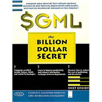Sgml, Charles F Goldfarb Series on Open Information Management - 1